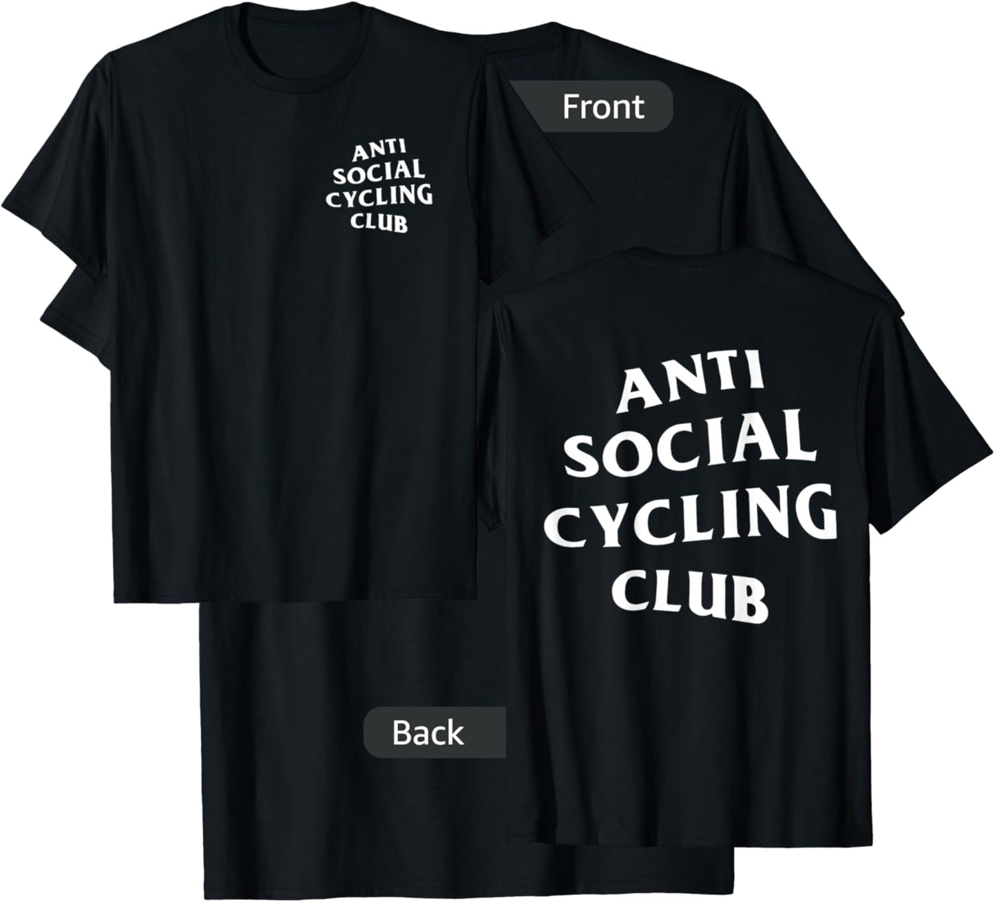 Anti Social Cycling Club: White Logo (Front + Back) T-Shirt - T-Shirt | Black