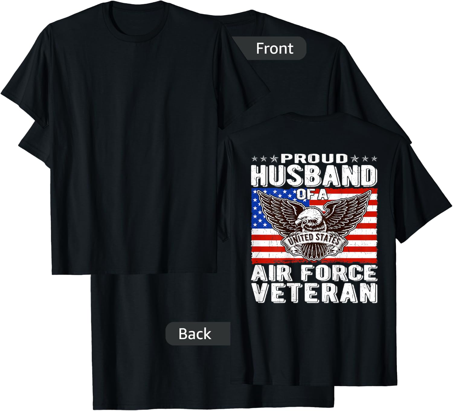Proud Husband Of Air Force Veteran Patriotic Military Spouse T-Shirt - T-Shirt | Black