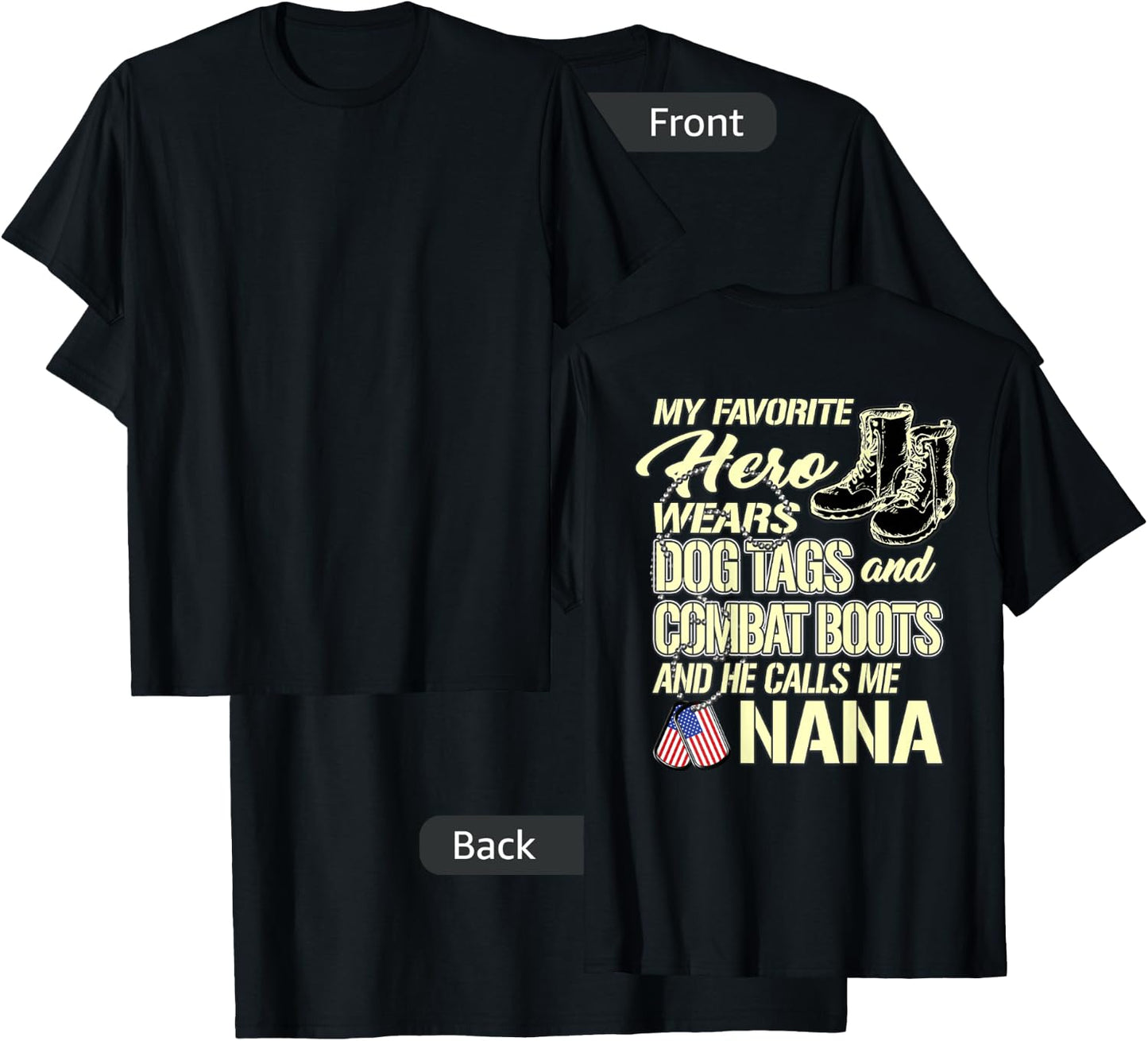 Hero Wears Dog Tags Combat Boots Proud Army Nana Grandmother T-Shirt - T-Shirt | Black