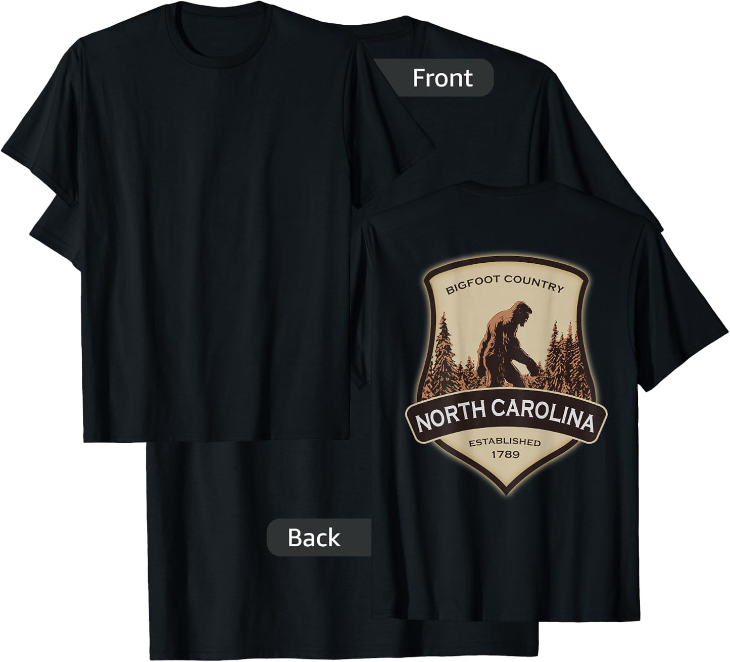 Printed On Back - North Carolina with a Bigfoot or Sasquatch T-Shirt - T-Shirt | Black