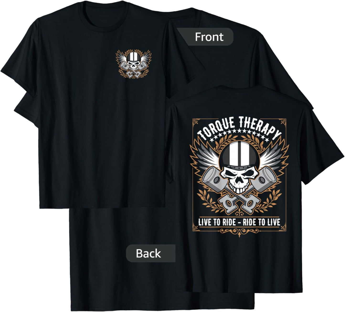 Torque Therapy Live to Ride, Ride to Live Biker Skull Design T-Shirt - T-Shirt | Black