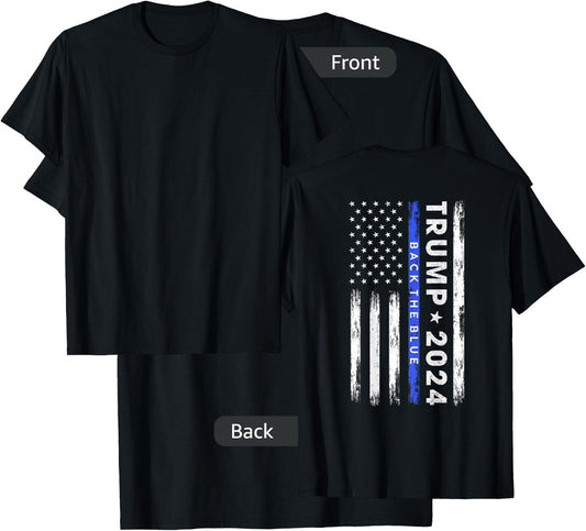 Pro Trump 2024 Back The Blue Thin Blue Line American Flag T-Shirt - T-Shirt | Black