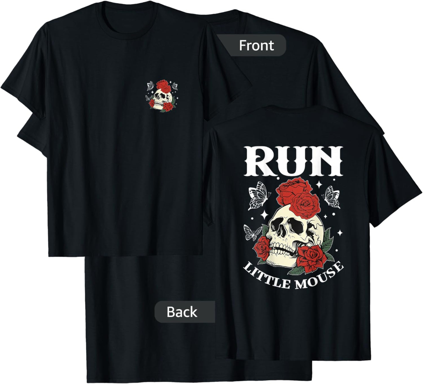 Run Little Mouse, Smut Reader - Front and Back T-Shirt - T-Shirt | Black