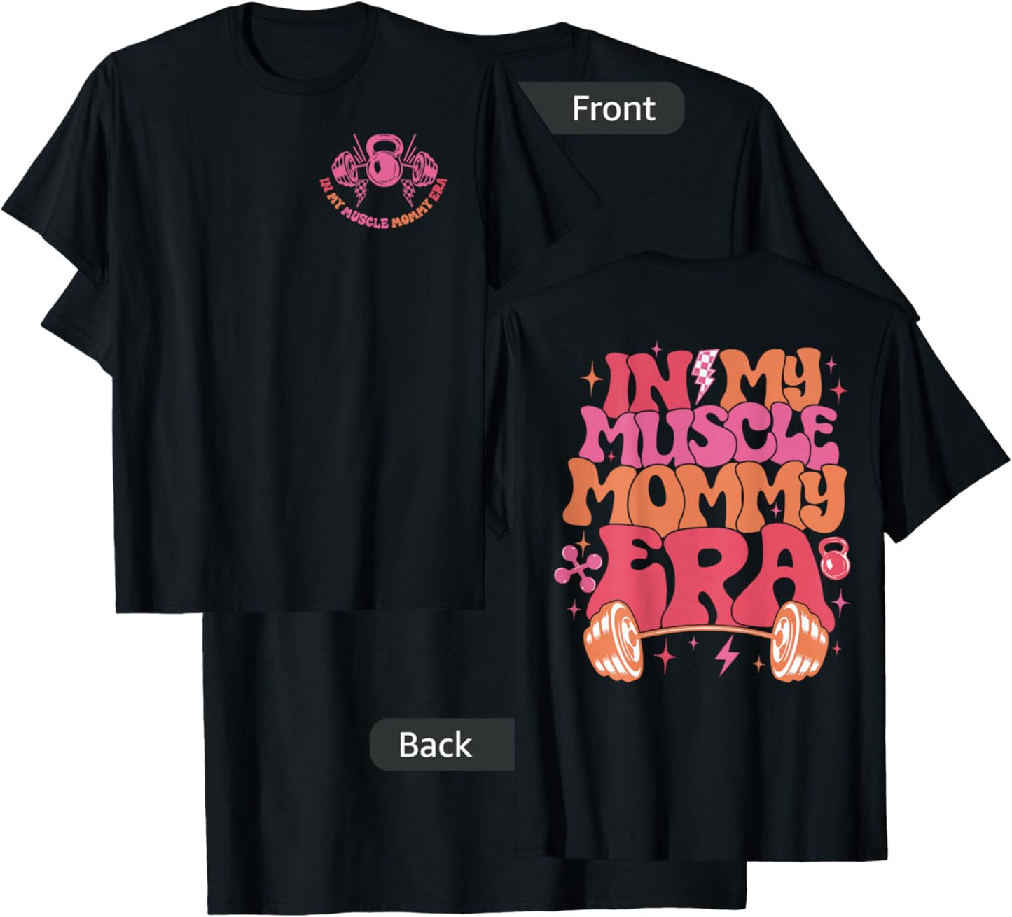 in My Muscle Mommy Era Groovy 2 Sided T-Shirt - T-Shirt | Black