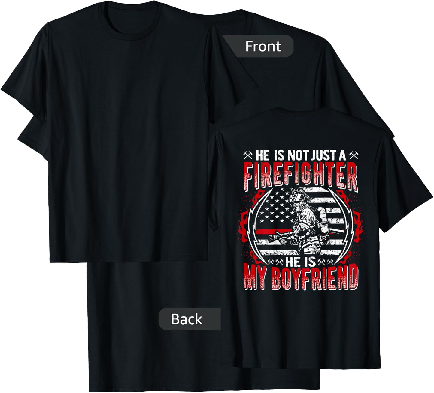 My Boyfriend Is A Firefighter Thin Red Line Fire Girlfriend T-Shirt - T-Shirt | Black