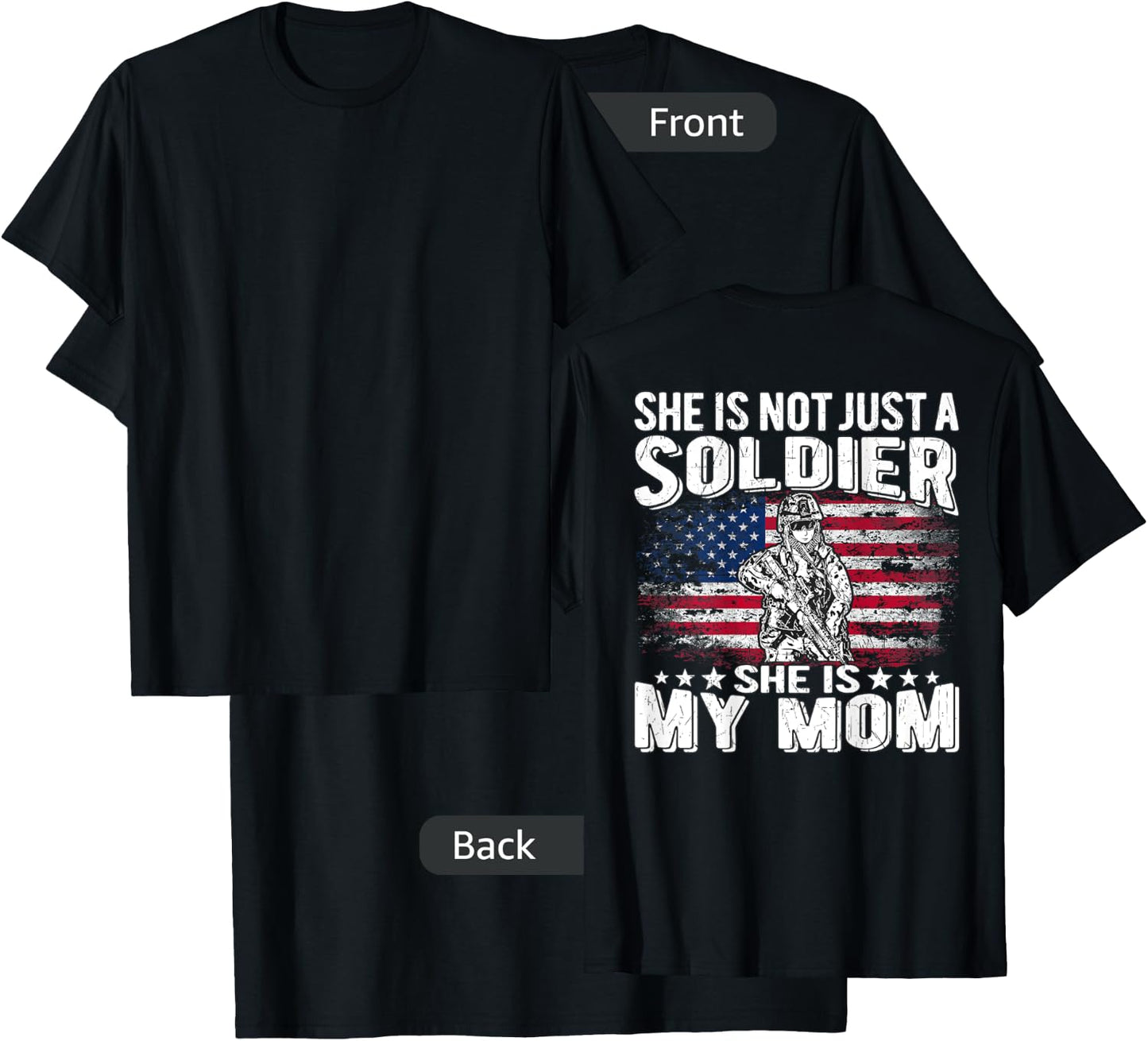 My Mom Is A Soldier - Patriotic Proud Military Son Daughter T-Shirt - T-Shirt | Black