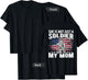 My Mom Is A Soldier - Patriotic Proud Military Son Daughter T-Shirt - T-Shirt | Black
