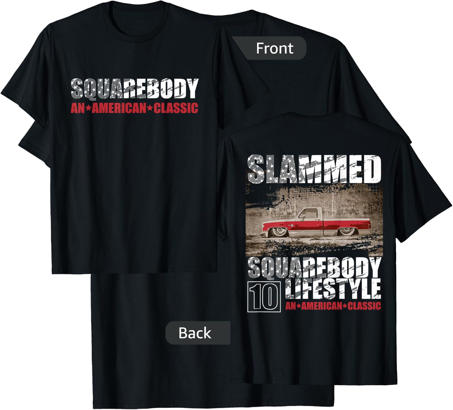Squarebody C10 SLAMMED, Square body Lifestyle, C10 Truck T-Shirt - T-Shirt | Black