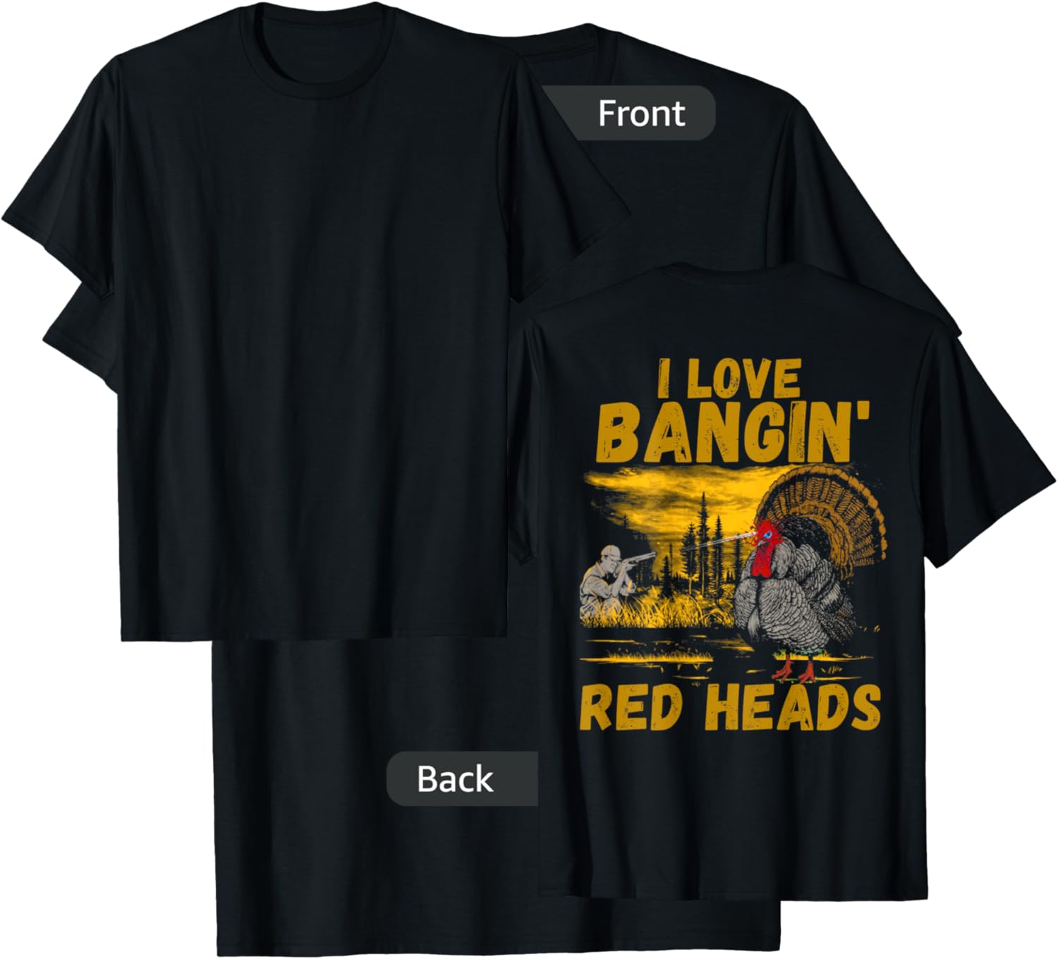 Red Heads Adult Humor Funny Turkey Hunting T-Shirt - T-Shirt | Black