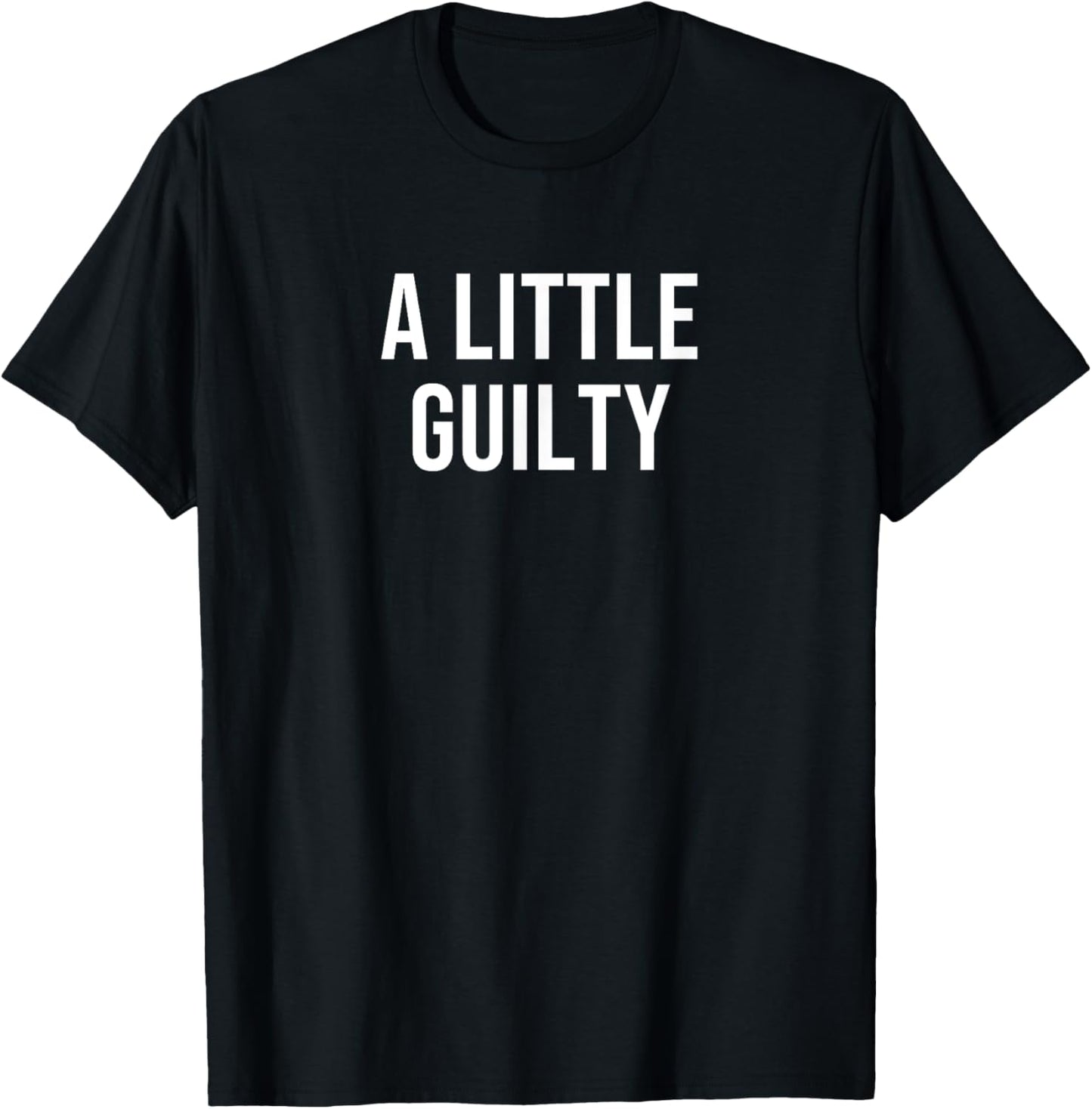 A little Guilty T-Shirt - T-Shirt | Black