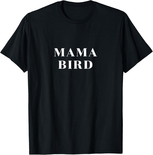 Mama bird T-Shirt - T-Shirt | Black