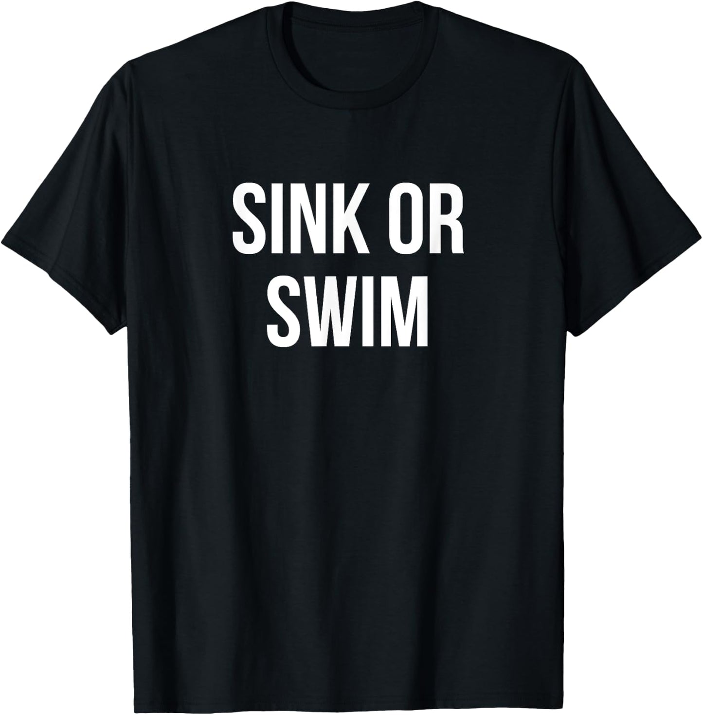 Sink or Swim T-Shirt - T-Shirt | Black