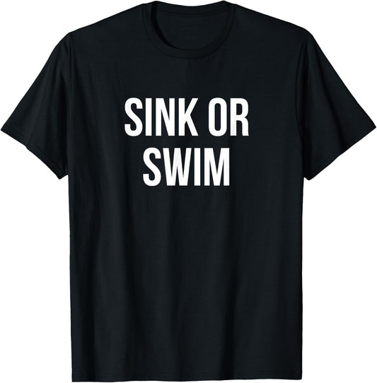 Sink or Swim T-Shirt - T-Shirt | Black