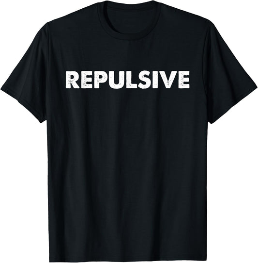 Repulsive T-Shirt - T-Shirt | Black