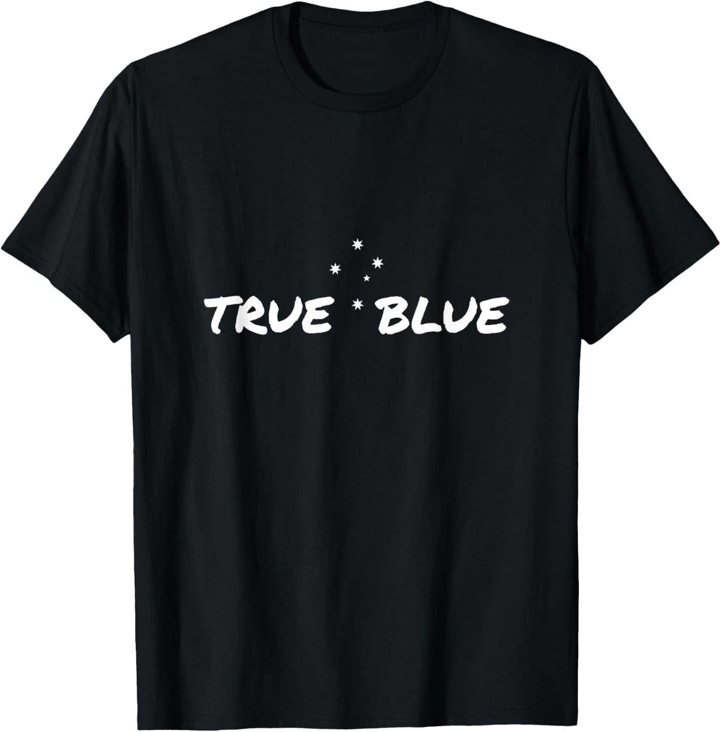 True Blue Genuine Australian Aussie Slang T-Shirt - T-Shirt | Black
