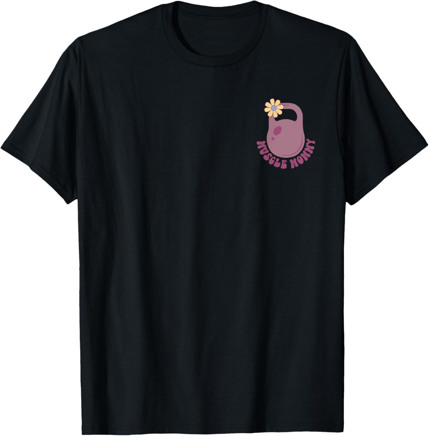 In My Muscle Mommy Era Groovy (2sides) T-Shirt - T-Shirt | Black