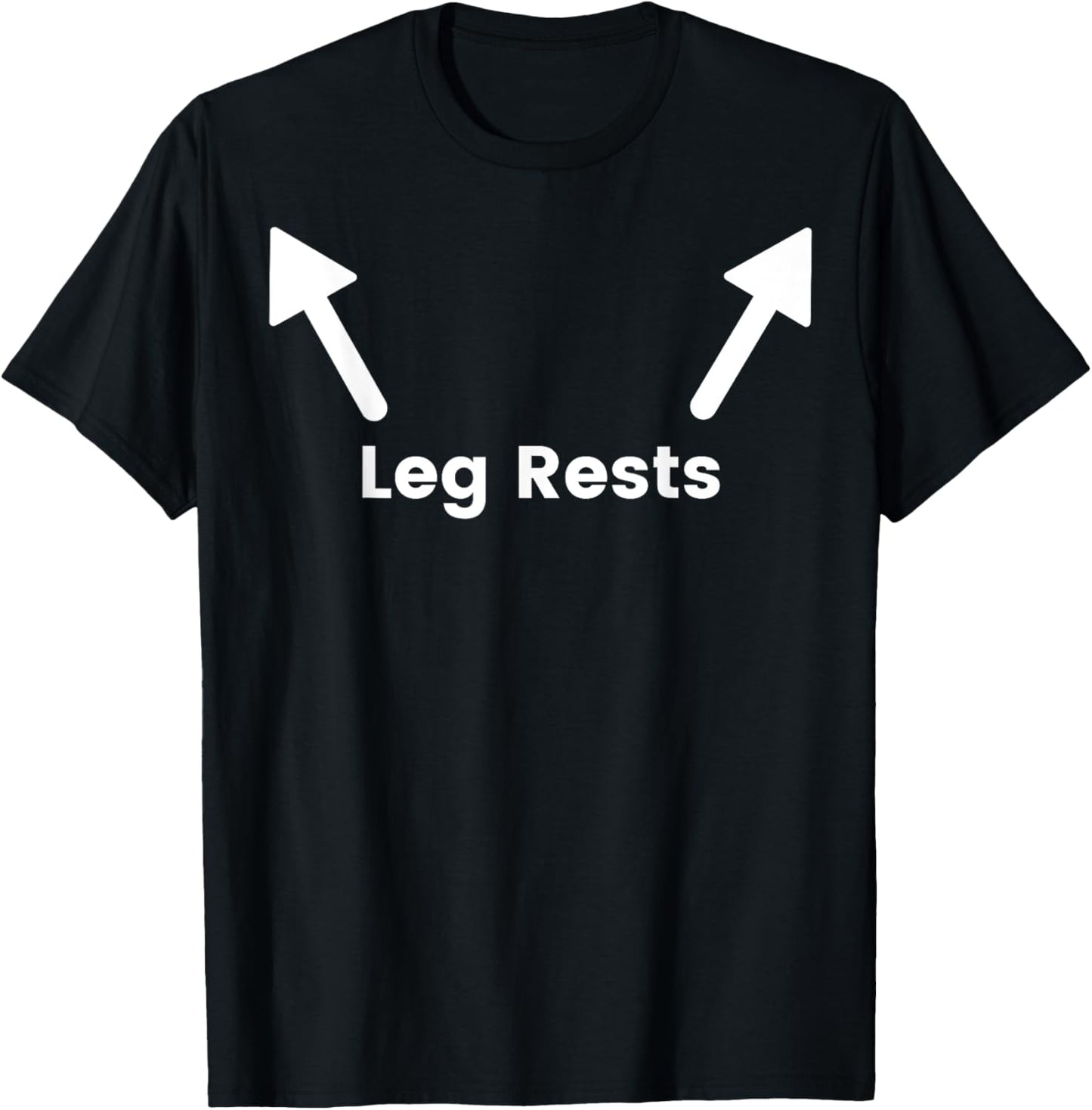 Leg rests funny shirt for funny people leg here T-Shirt - T-Shirt | Black