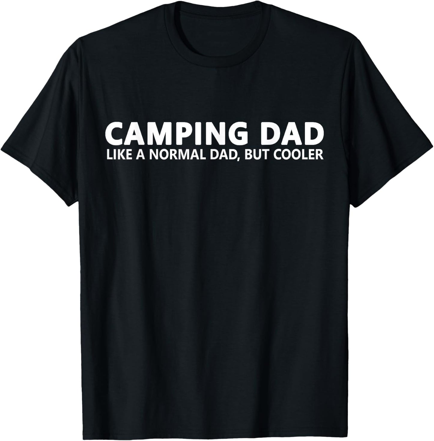 Camping Dad Camper Father Camping Dad T-Shirt - T-Shirt | Black