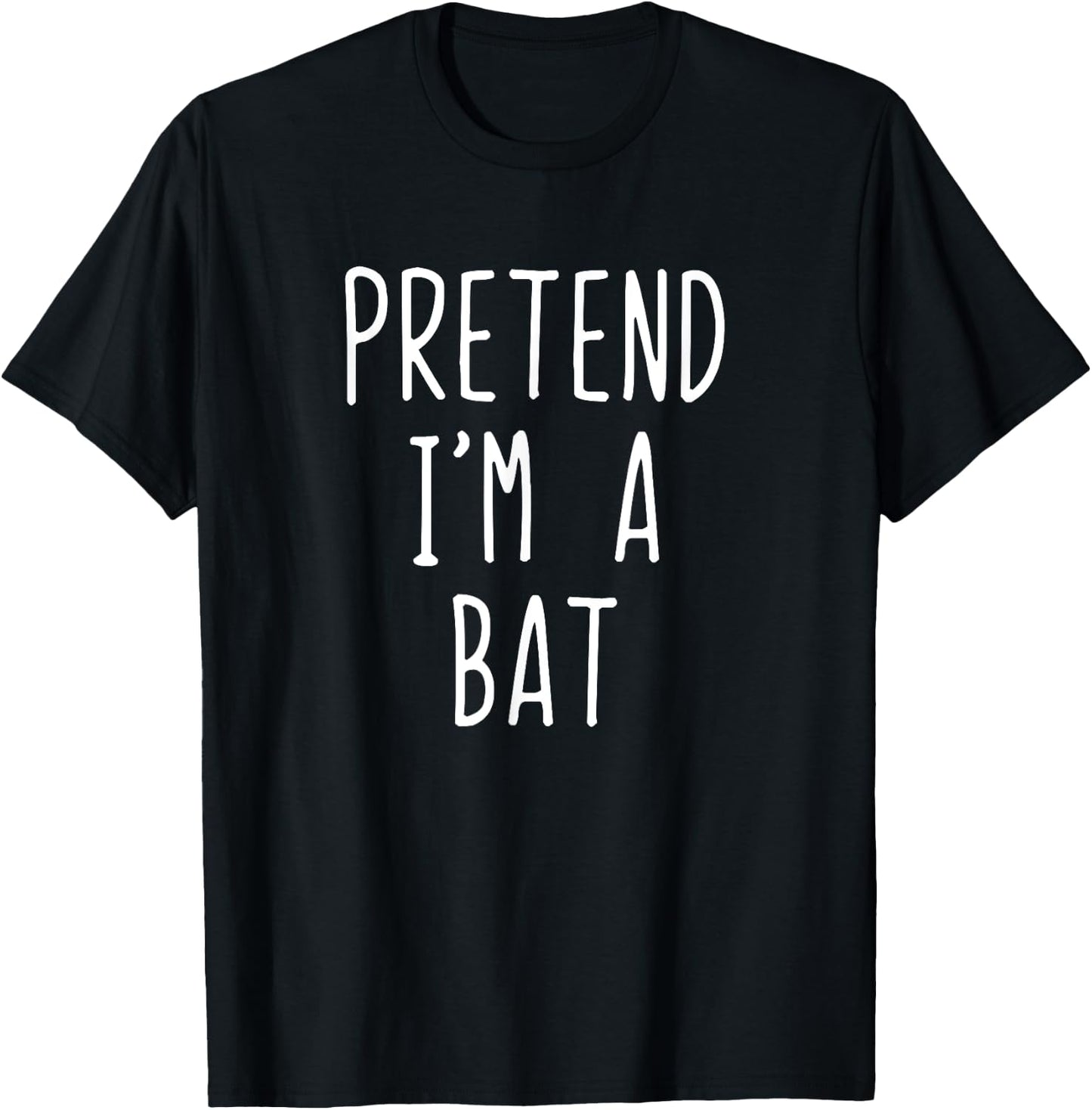 Pretend I'm A Bat Costume Halloween Lazy Easy T-Shirt - T-Shirt | Black