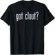 Funny Cute Got Clout Classic Retro Vintage Fun Novelty Meme T-Shirt - T-Shirt | Black