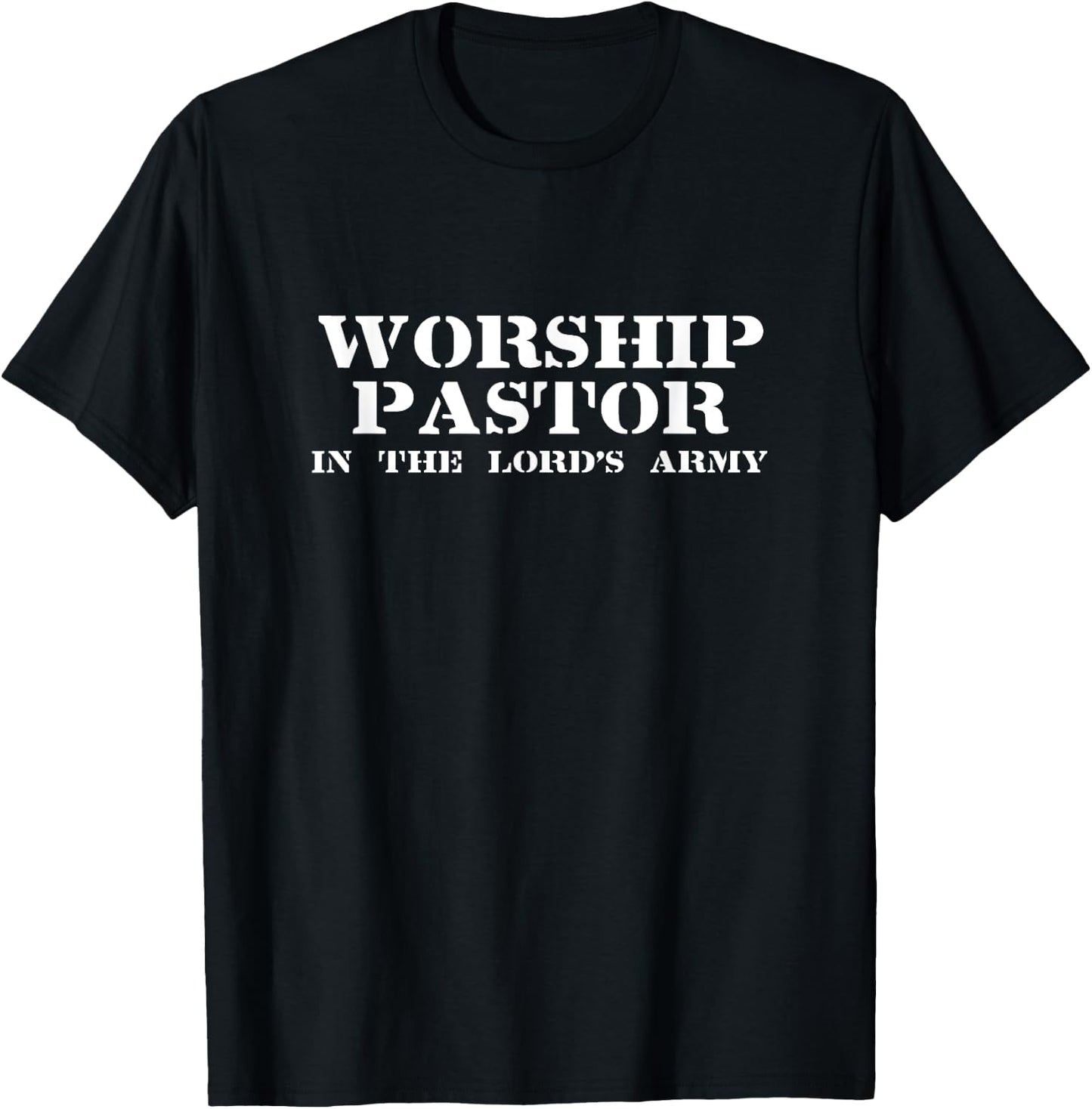 Worship Pastor in the Lord's Army Christian T-Shirt - T-Shirt | Black