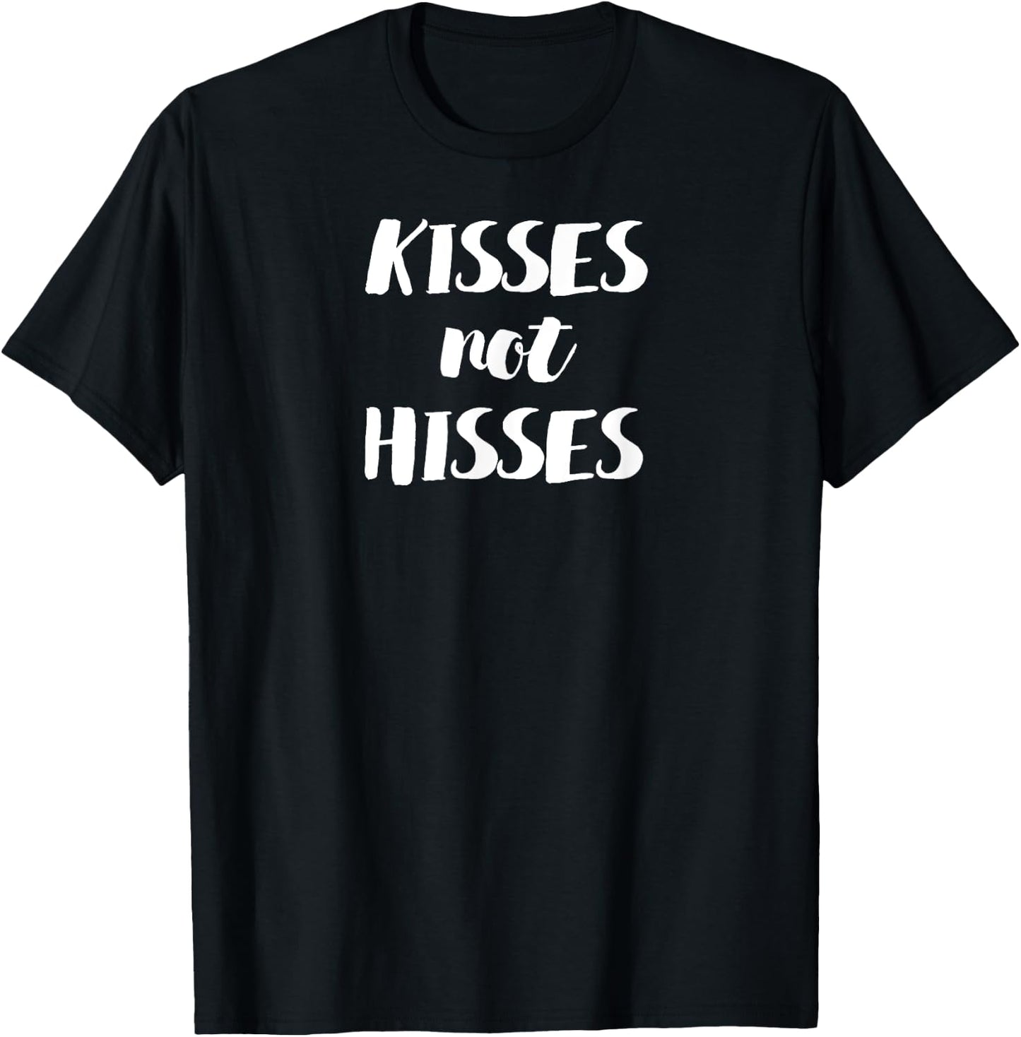 Kisses Not Hisses Kitten Owner or Funny Cat Lover T-Shirt - T-Shirt | Black