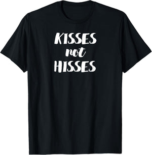 Kisses Not Hisses Kitten Owner or Funny Cat Lover T-Shirt - T-Shirt | Black