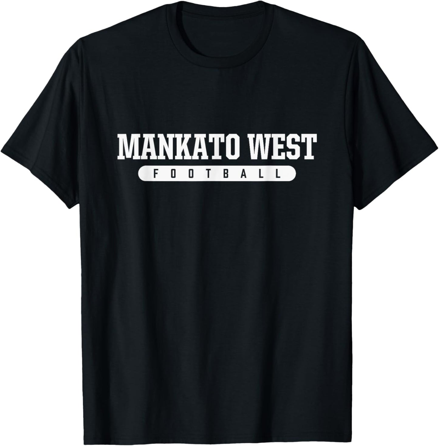 Mankato West High School Football T-Shirt - T-Shirt | Black
