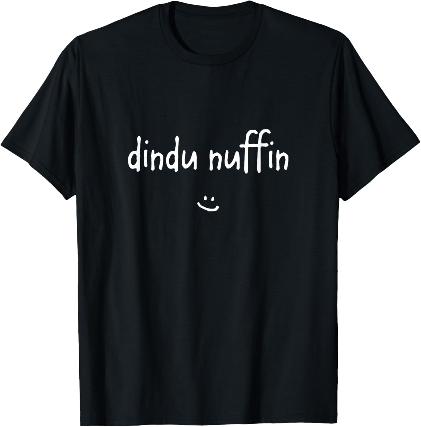 Dindu Nuffin Funny Meme T-Shirt - T-Shirt | Black