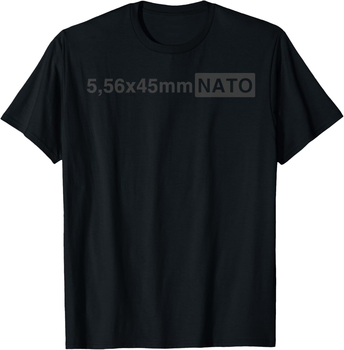 5.56 x 45 mm NATO Funny Military Ammunition Style T-Shirt - T-Shirt | Black