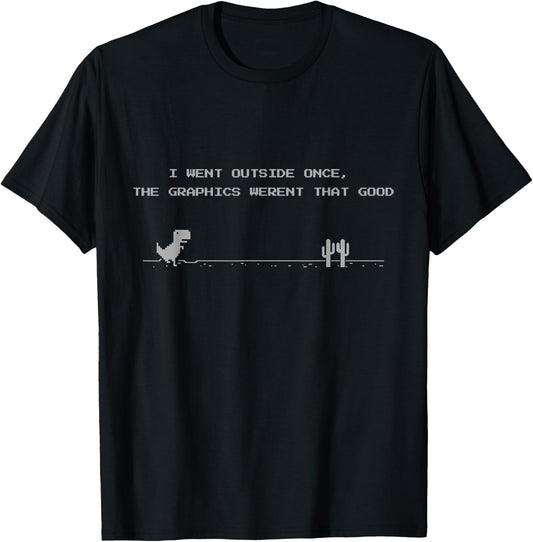 Funny Gamer - I Went Outside Once T-Shirt - T-Shirt | Black