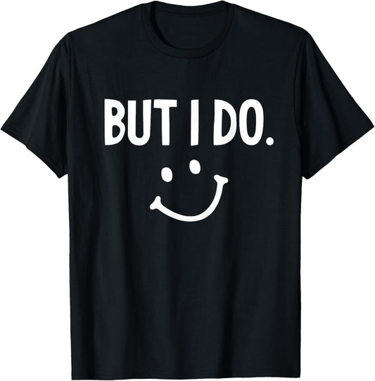 I Don't Do Matching Shirts But I Do Valentines Day Couples T-Shirt - T-Shirt | Black