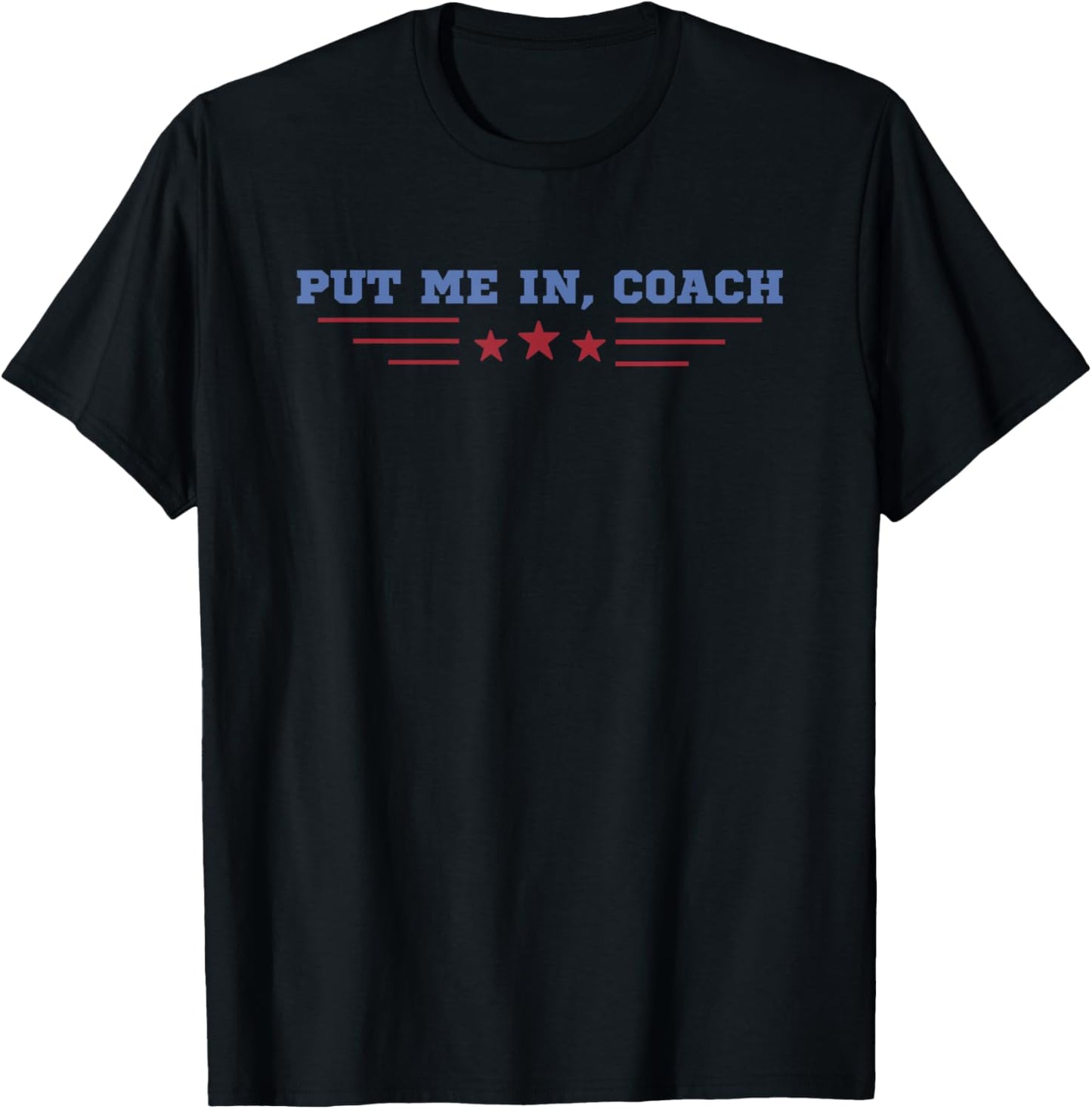 Put Me In Coach Baseball T-Shirt - T-Shirt | Black