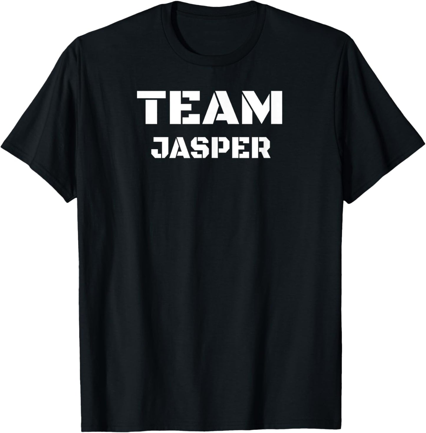 Team Jasper Clothing For People Who Like Jasper T-Shirt - T-Shirt | Black