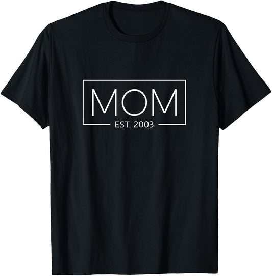 Mom 2003 Mother Since 2003 Mom Est 2003 T-Shirt - T-Shirt | Black