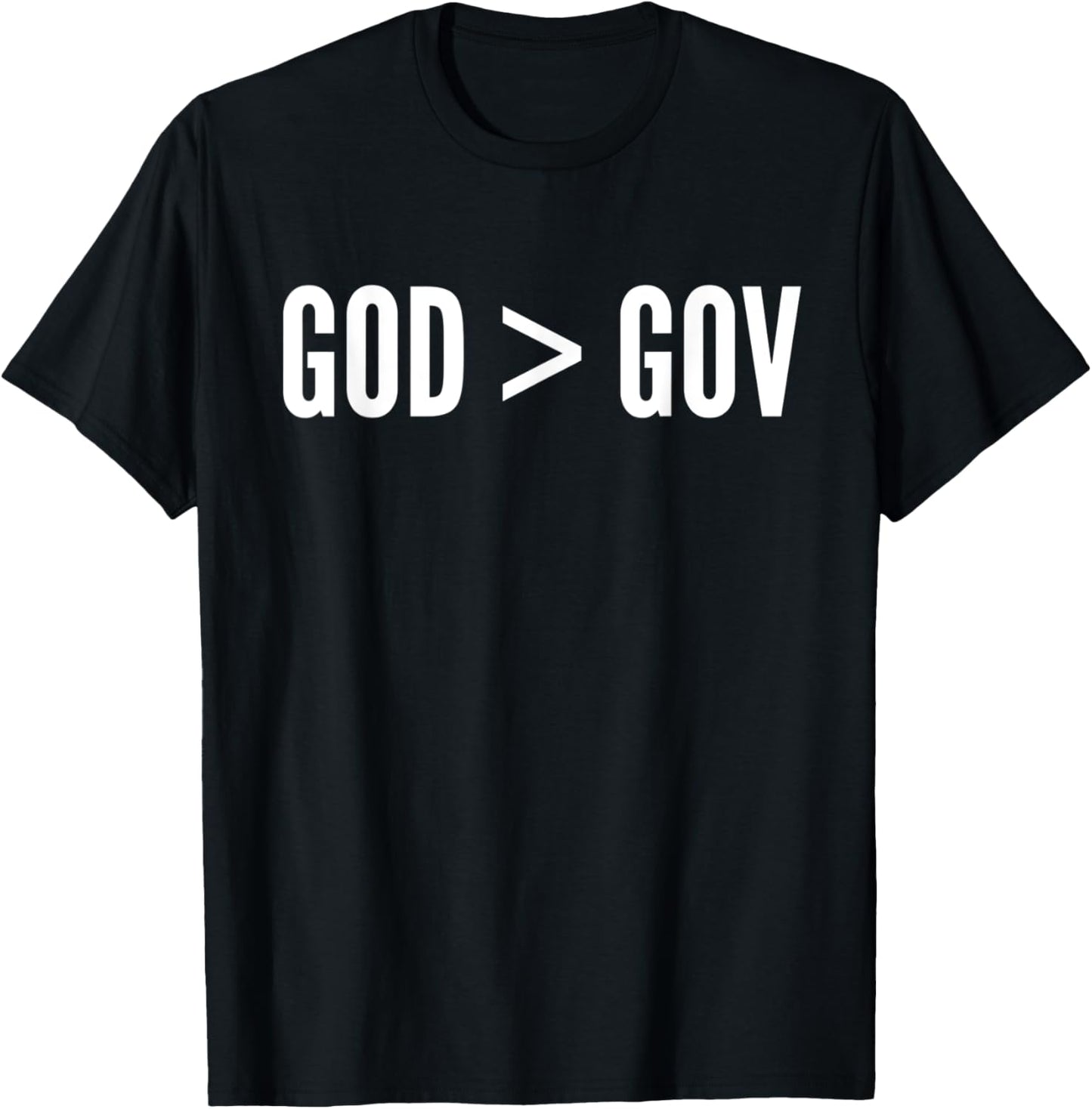 'GOD > GOV' God Over Government Christian Anarchist Liberty T-Shirt - T-Shirt | Black