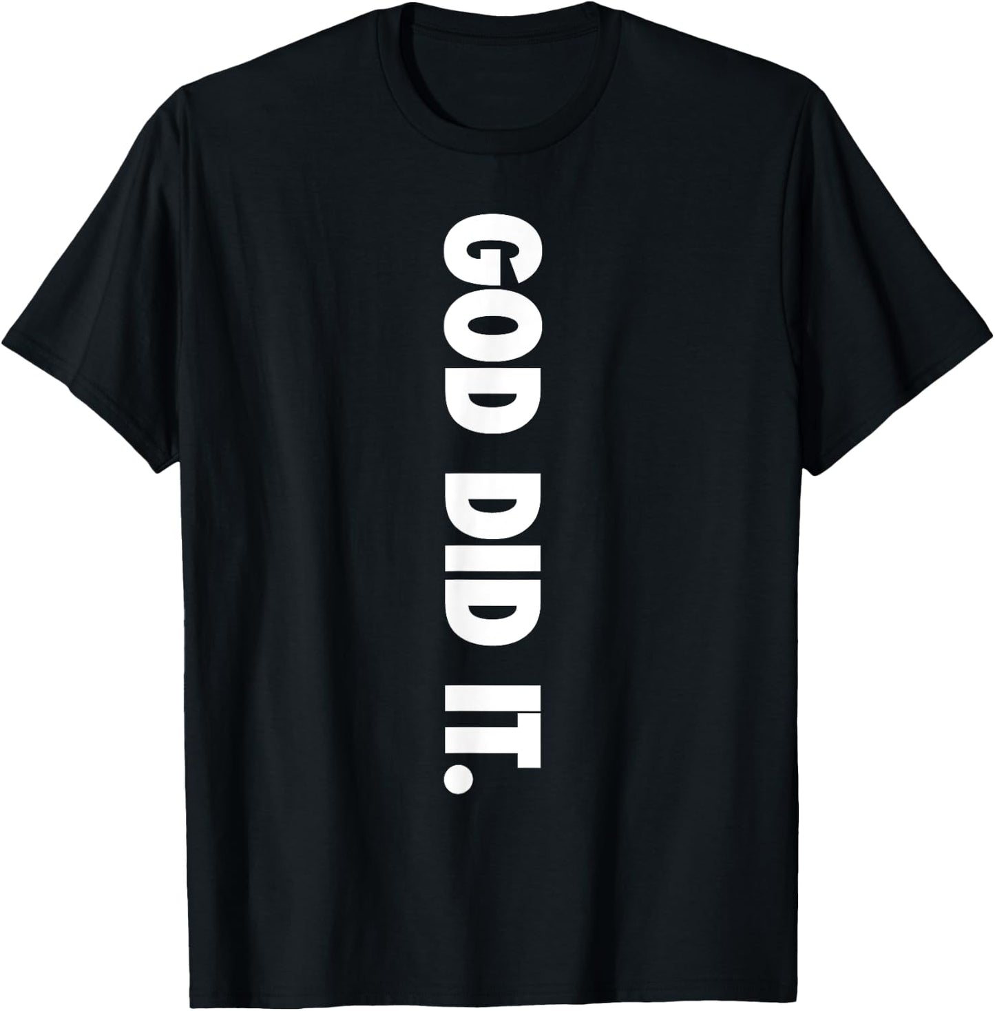 God Did It - Black - Men's - Small - Modern - Letter Print - Religion - Casual - Short Sleeve T-Shirt - T-Shirt | Black