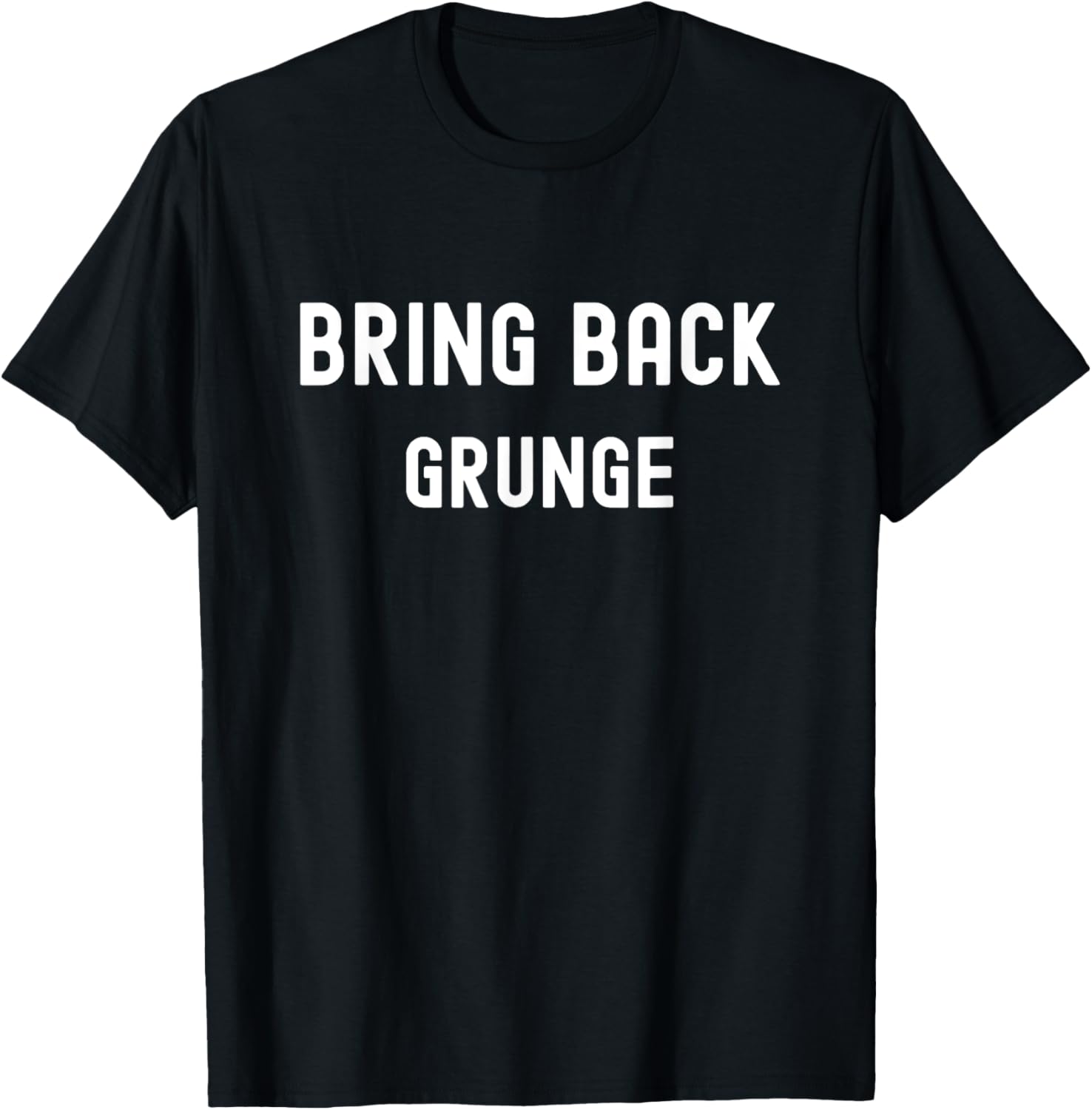 Bring Back Grunge T-Shirt - T-Shirt | Black