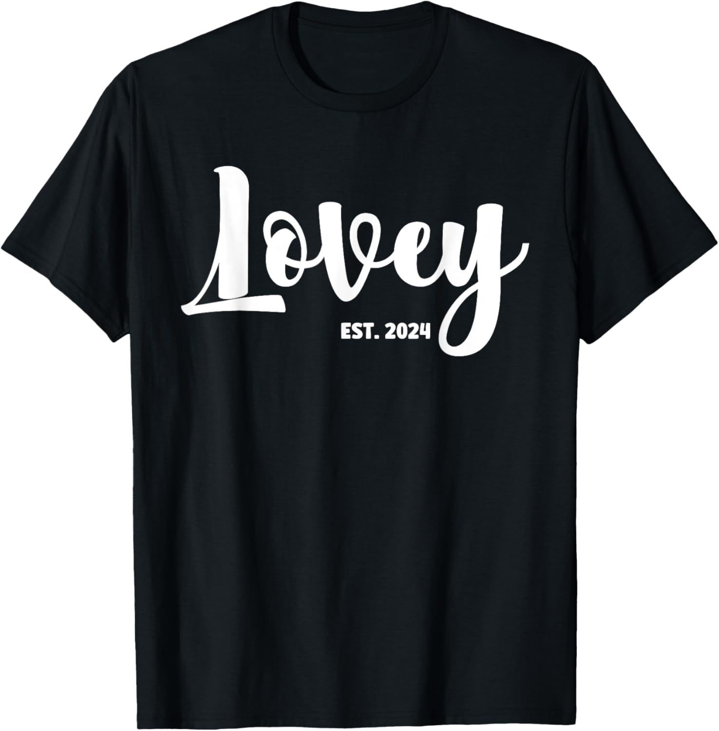 Lovey Est 2024 First Time Lovey Promoted To Lovey T-Shirt - T-Shirt | Black