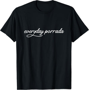Everyday Porrada Jiu Jitsu BJJ Brazilian Jiu Jitsu T-Shirt - T-Shirt | Black