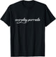 Everyday Porrada Jiu Jitsu BJJ Brazilian Jiu Jitsu T-Shirt - T-Shirt | Black