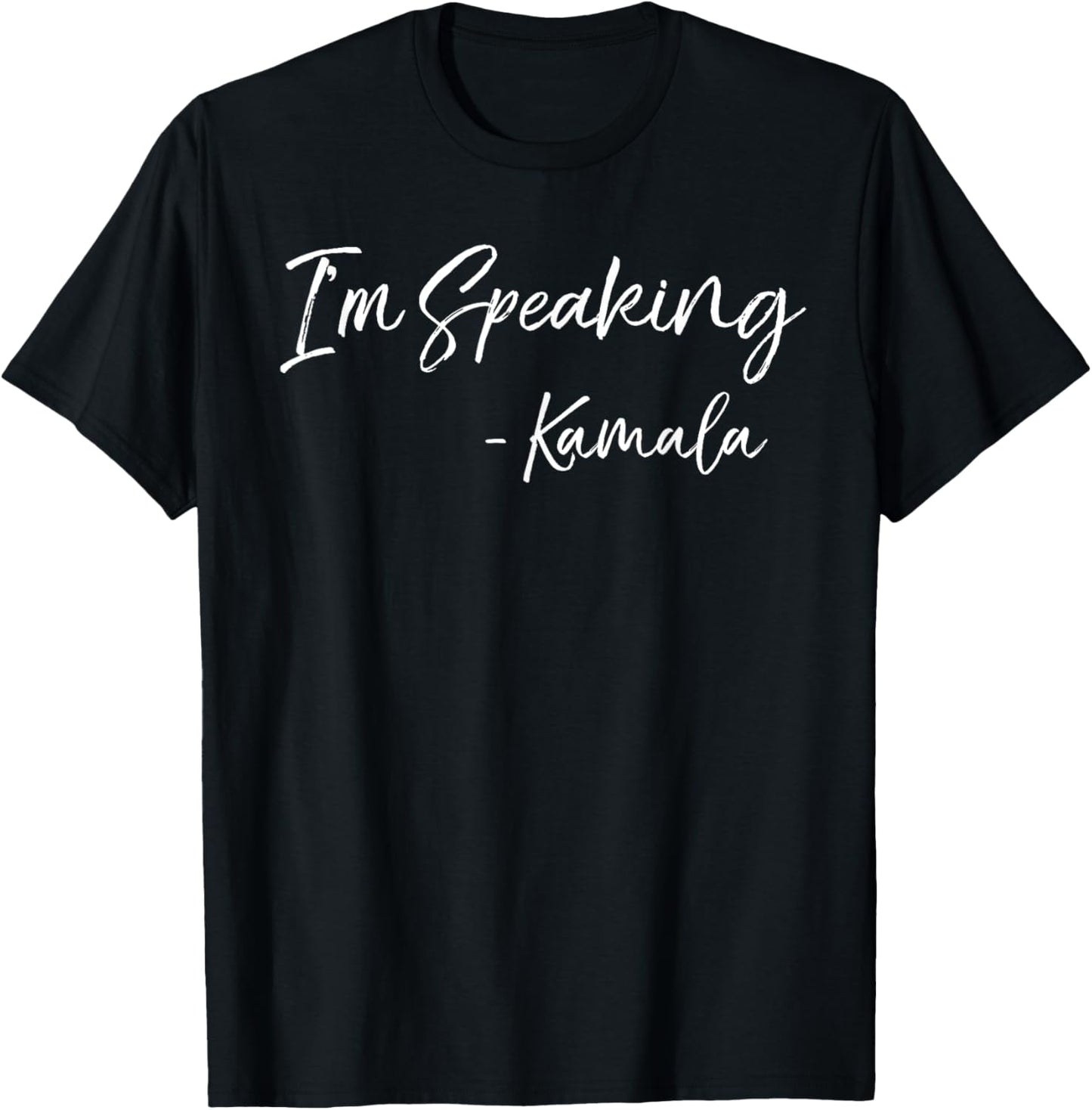 Cute Kamala Harris Shirt I'm Speaking - Kamala T-Shirt - T-Shirt | Black