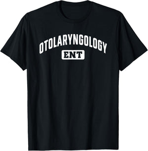 ENT Doctor Nurse Ear Nose Throat Otolaryngology T-Shirt - T-Shirt | Black