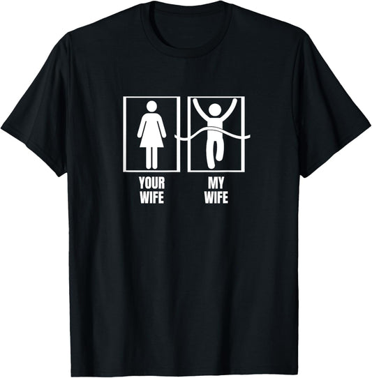 Running Your Wife My Wife Proud Husband Marathon T-Shirt - T-Shirt | Black