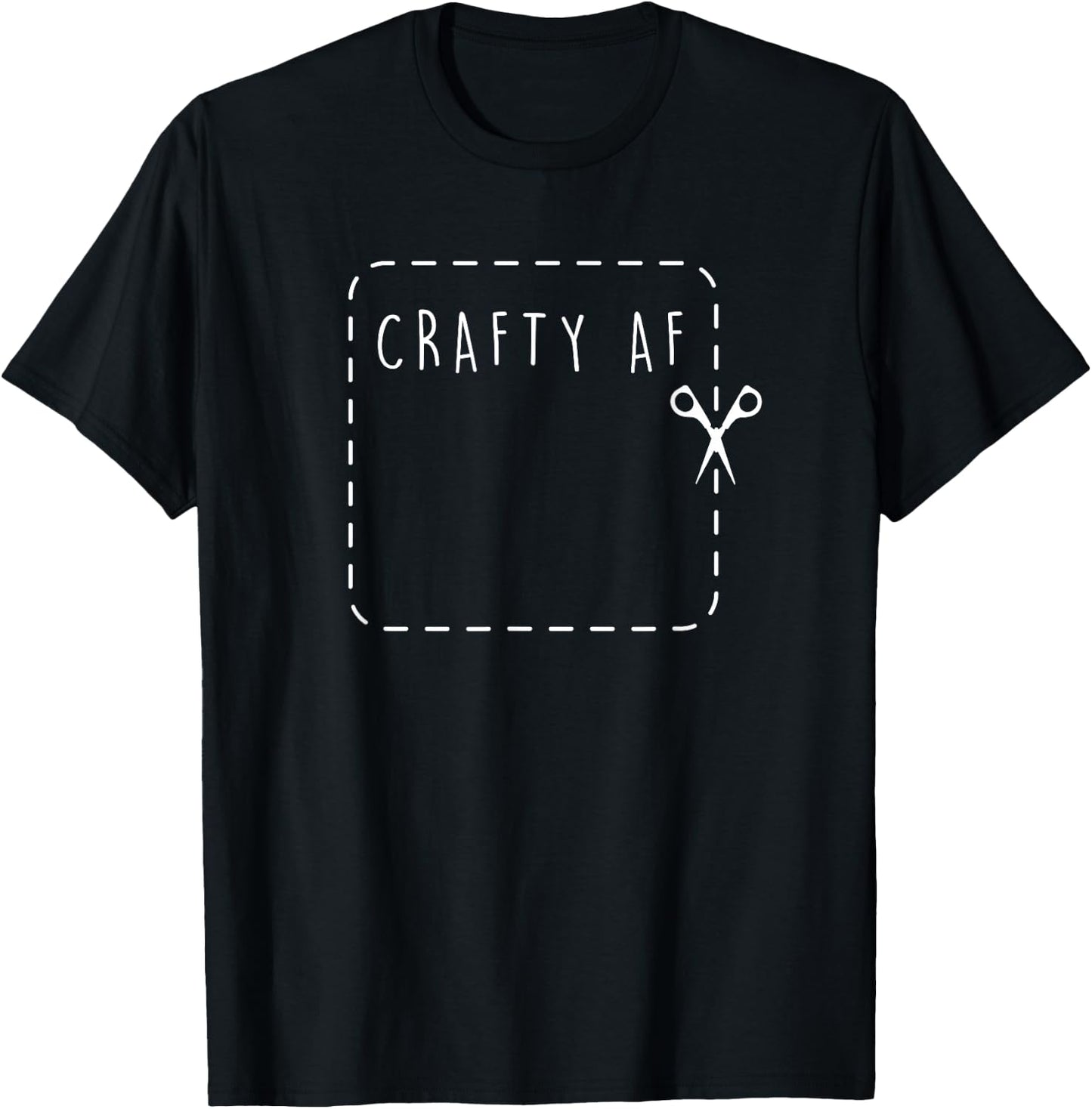 Crafty AF Shirt Funny Crafter T-Shirt - T-Shirt | Black