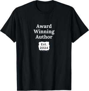 Award Winning Author Established 2024 Writer T Shirt Gift T-Shirt - T-Shirt | Black