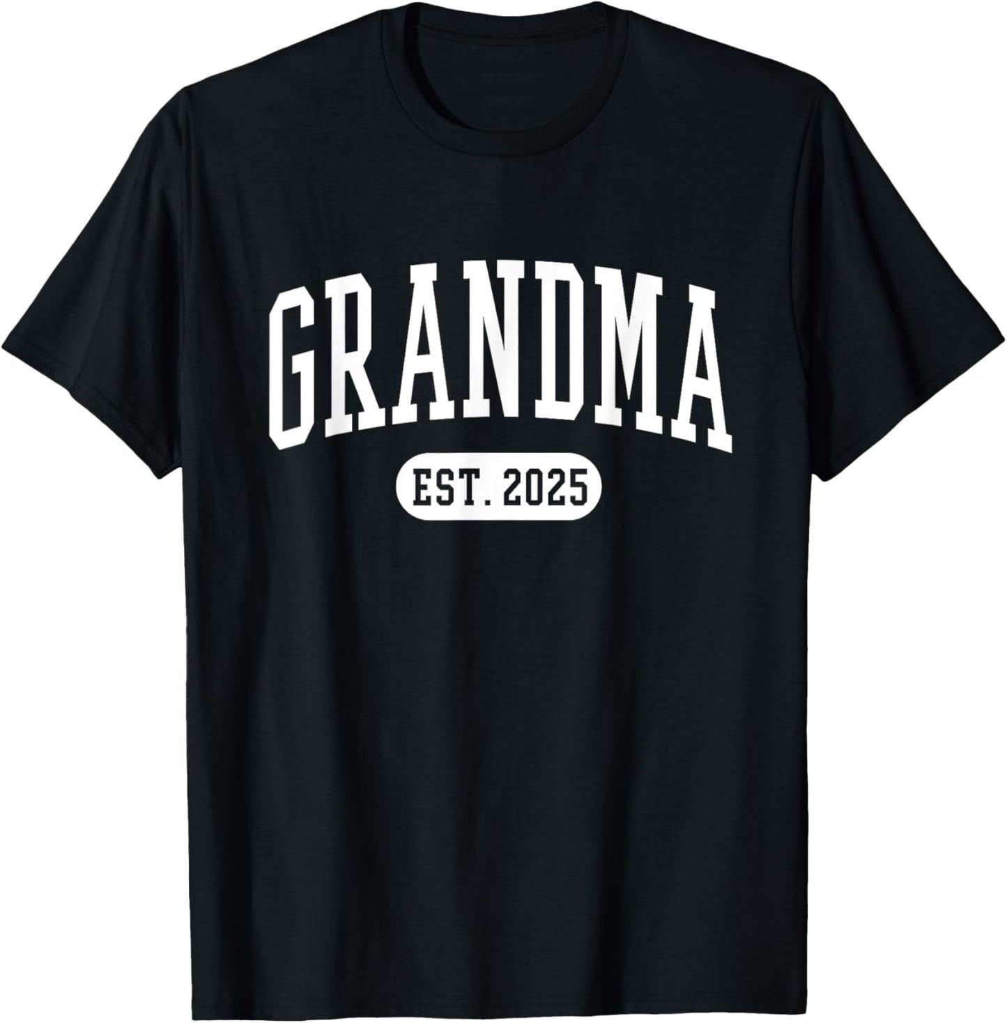 Grandma Est. 2025 Cute Vintage T-Shirt - T-Shirt | Black