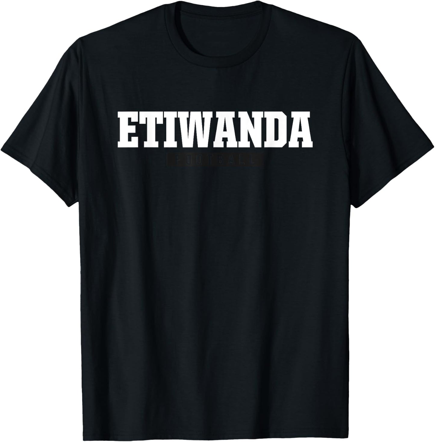 Etiwanda High School Football HS T-Shirt - T-Shirt | Black