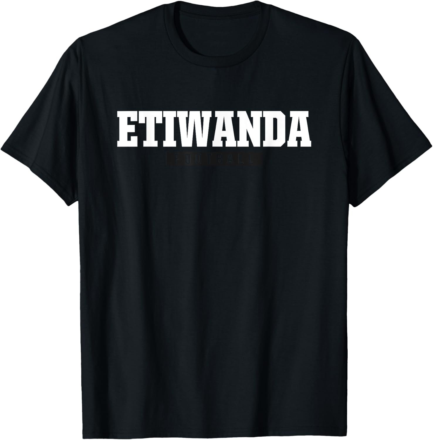 Etiwanda High School Football HS T-Shirt - T-Shirt | Black