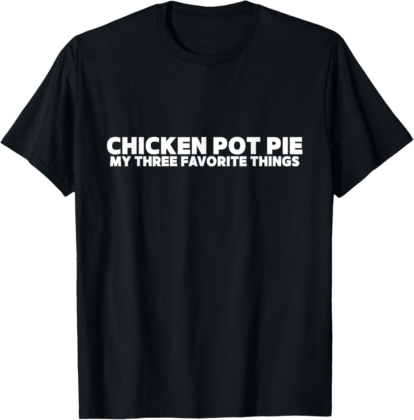 Pun Chicken Pot Pie Shirt - Funny Weed Shirts, 420 T-Shirt - T-Shirt | Black